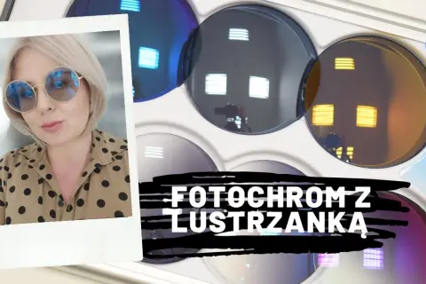 Jak sprawdzić fotochromy? Proste testy w domu i u optyka!