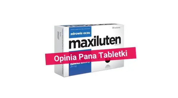 Maxiluten - czy poprawia wzrok? Opakowanie suplementu diety na zdrowe oczy, z hasłem "Opinia Pana Tabletki".
